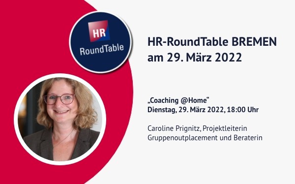 Einladung zum HR-RoundTable in Bremen am 29. März 2022